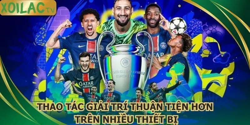 thao-tac-giai-tri-thuan-tien-hon-tren-nhieu-thiet-bi